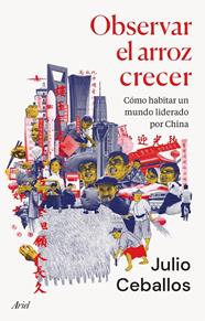 OBSERVAR EL ARROZ CRECER | 9788434436022 | CEBALLOS, JULIO