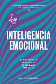 INTELIGENCIA EMOCIONAL 2ª ED. | 9788417963699 | GOLEMAN, DANIEL/MARKMAN, ART/MCKEE, ANNIE/HARVARD BUSINESS REVIEW