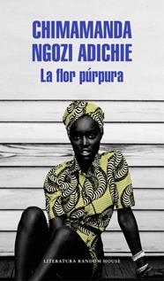 FLOR PÚRPURA, LA | 9788439731214 | NGOZI ADICHIE,CHIMAMANDA