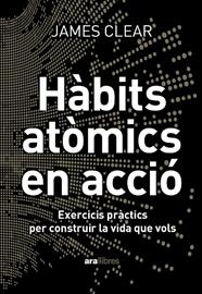 HÀBITS ATÒMICS EN ACCIÓ | 9788411731904 | CLEAR, JAMES