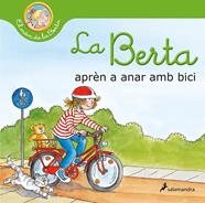 LA BERTA APRÈN A ANAR AMB BICI (EL MÓN DE LA BERTA) | 9788418637193 | SCHNEIDER, LIANE