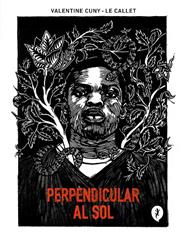 PERPENDICULAR AL SOL | 9788419409140 | CUNY-LE CALLET, VALENTINE