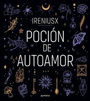POCIÓN DE AUTOAMOR | 9788418949234 | IRENIUSX