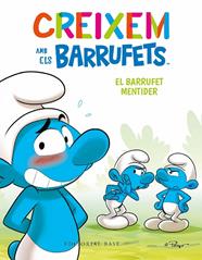 CREIXEM AMB ELS BARRUFETS 6. EL BARRUFET MENTIDER | 9788419007698 | CULLIFORD, THIERRY/CULLIFORD, FALZAR