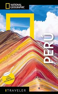 PERÚ - GUÍA NATIONAL NATIONAL GEOGRAPHIC TRAVELER | 9788854062252 | VARIOS AUTORES