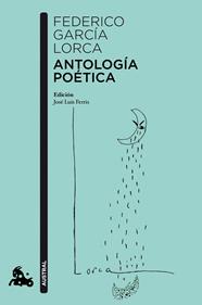 ANTOLOGÍA POÉTICA FEDERICO GARCIA LORCA | 9788408216605 | GARCÍA LORCA, FEDERICO