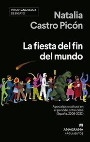 FIESTA DEL FIN DEL MUNDO, LA | 9788433947819 | CASTRO PICÓN, NATALIA
