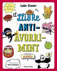 LLIBRE ANTIAVORRIMENT, EL/. ESPECIAL MANGA | 9788413895307 | CLOVER, LUKE