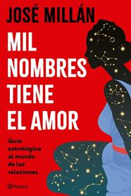 MIL NOMBRES TIENE EL AMOR | 9788408313342 | MILLÁN, JOSÉ