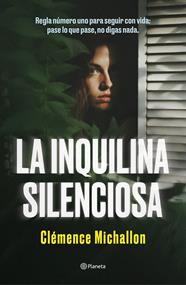 INQUILINA SILENCIOSA, LA | 9788408284581 | MICHALLON, CLÉMENCE