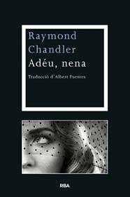 ADEU NENA | 9788482646077 | CHANDLER , RAYMOND