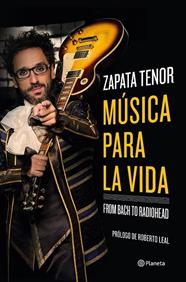MUSICA PARA LA VIDA | 9788408237266 | ZAPATA TENOR