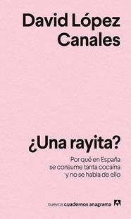 ¿UNA RAYITA? | 9788433946799 | LÓPEZ CANALES, DAVID