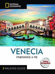VENECIA (GUÍA NATIONAL GEOGRAPHIC ITINERARIOS A PIE) | 9788854058408 | VARIOS AUTORES