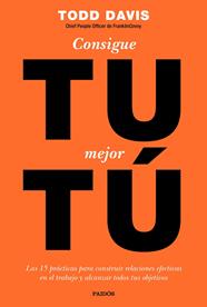 CONSIGUE TU MEJOR TÚ | 9788449334481 | TODD, DAVIS