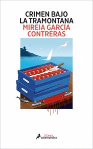 CRIMEN BAJO LA TRAMONTANA | 9791387640279 | GARCÍA CONTRERAS, MIREIA