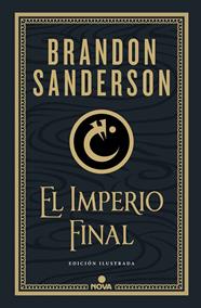 IMPERIO FINAL (NACIDOS DE LA BRUMA-MISTBORN [EDICIÓN ILUSTRADA] 1) | 9788418037214 | SANDERSON, BRANDON