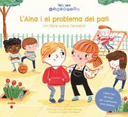 AINA I EL PROBLEMA DEL PATI, L' | 9788466148474 | PACKIAM ALLOWAY, TRACY
