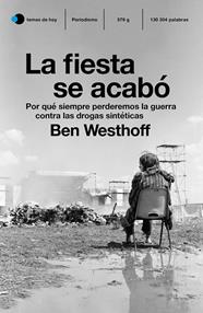 FIESTA SE ACABÓ, LA | 9788499988627 | WESTHOFF, BEN
