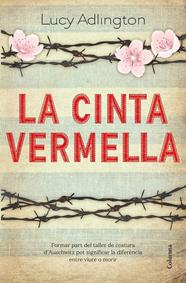 CINTA VERMELLA, LA | 9788466427180 | ADLINGTON, LUCY