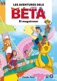 AVENTURES DELS BETA 4. EL MEGATRESOR | 9791387782856 | LOLA P./ANGLÉS, ALBA