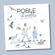 POBLE D'OCELLS | 9791399092820 | SCHMITZ COLL, SWEN - CASAS, LOLA