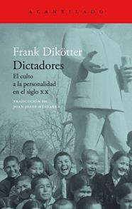 DICTADORES | 9788419036742 | DIKÖTTER, FRANK