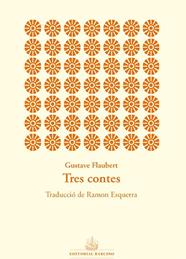 TRES CONTES | 9788416726004 | FLAUBERT, GUSTAVE