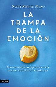 TRAMPA DE LA EMOCIÓN, LA | 9788423369751 | MARTÍN MUYO, NURIA