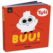 BUU! (TULI) | 9788411583107 | KLEIN CARULLA, KATIA/PEDREÑO CRIADO, RUT