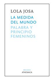 MEDIDA DEL MUNDO, LA | 9788418239625 | JOSA FERNÁNDEZ, LOLA