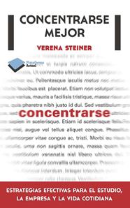 CONCENTRARSE MEJOR | 9788415577508 | STEINER, VERENA