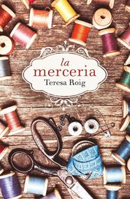 MERCERIA, LA | 9788466420051 | ROIG, TERESA