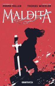 MALDITA | 9788412030457 | MILLER, FRANK/WHEELER, TOM WHEELER