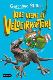 ISLA DE LOS DINOSAURIOS, LA/  3. ¡QUE VIENE EL VELOCIRRAPTOR! | 9788408280873 | STILTON, GERONIMO