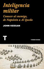 INTELIGENCIA MILITAR | 9788418428586 | KEEGAN, JOHN
