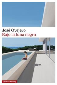 BAJO LA LUNA NEGRA | 9791388019753 | OVEJERO, JOSÉ