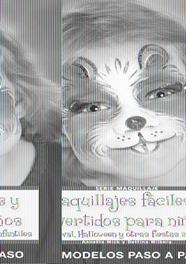 MAQUILLAJES FÁCILES Y DIVERTIDOS PARA NIÑOS | 9788498742237 | MICK, ANNETTE/WILBERG, BETTINA