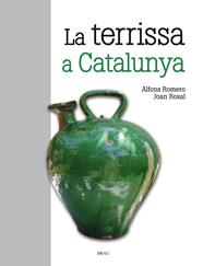 TERRISSA A CATALUNYA, LA | 9788415885139 | ROMERO, ALFONS-ROSAL, JOAN