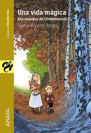 UNA VIDA MÁGICA | 9788467873528 | WYNNE JONES, DIANA
