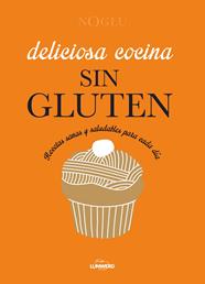 DELICIOSA COCINA SIN GLUTEN | 9788415888963 | VV. AA.