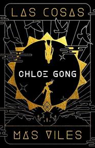 COSAS MÁS VILES, LAS | 9788419266798 | GONG, CHLOE