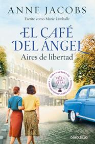 CAFE DEL ANGEL 4. AIRES DE LIBERTAD  | 9788466379519 | JACOBS, ANNE