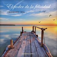 2016-CALENDARIO EL PODER DE LA FELICIDAD  | 9788448021764 | AA. VV.