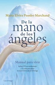 DE LA MANO DE LOS ÁNGELES | 9788415864868 | POMBO, MARIA ELVIRA