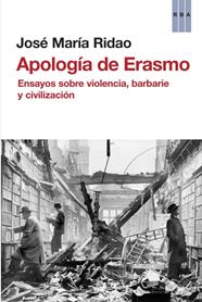 APOLOGIA DE ERASMO | 9788490065952 | RIDAO , JOSE MARIA