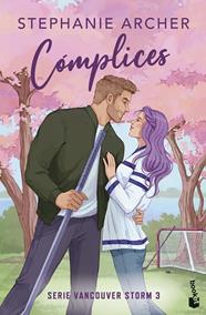 VANCOUVER STORM 3. CÓMPLICES  | 9788408322030 | ARCHER, STEPHANIE