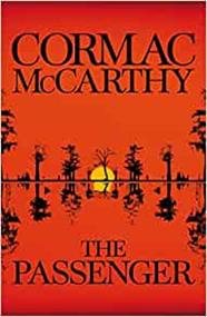 PASSANGER | 9780330457439 | MCCARTHY, CORMAC