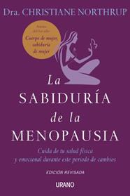 SABIDURIA DE LA MENOPAUSIA, LA | 9788479537272 | NORTHRUP