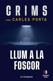 CRIMS 2. LLUM A LA FOSCOR | 9788418226182 | PORTA, CARLES